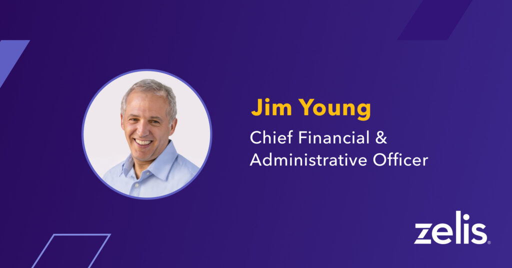 Zelis® Names Jim Young Chief Financial & Administrative Officer, Succeeding Retiring Brian Gladden